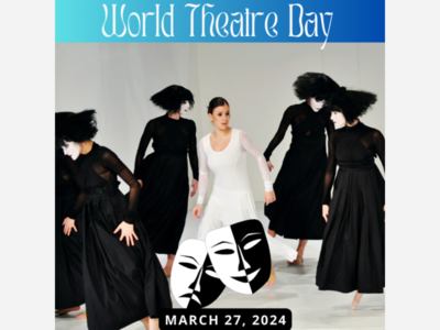 Celebrating World Theatre Day: A Global Tribute to the Dramatic Arts