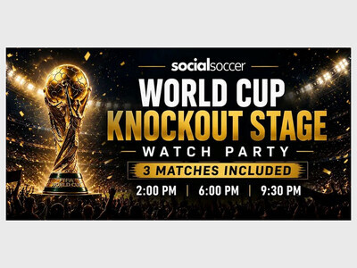 World Cup Knockout Stage Watch Party | 3 Matches Included