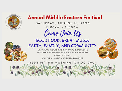 St. George Church Washington DC ~ Annual Middle Eastern Festival