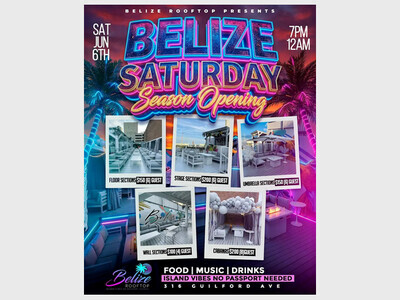 Belize Saturday’s Season Opening