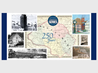 Montgomery County's 250th Birthday: A Retrospective
