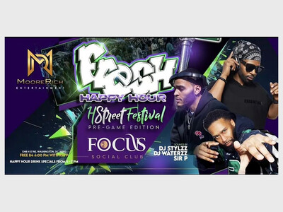 Fresh Happy Hour of DC - 5th Annual H Street Festival Pre-Game Edition
