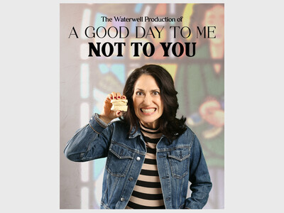 A Good Day to Me Not to You