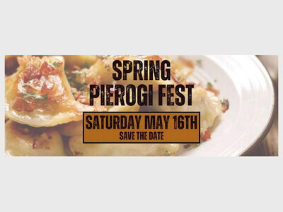 The 3rd Annual Spring Pierogi Festival 