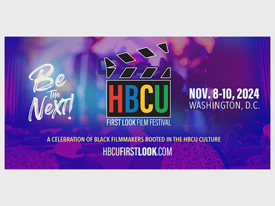 HBCU First LOOK Film Festival 2024