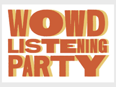 WOWD Spring Fund Drive Listening Party

