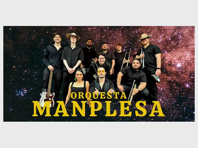 Get Together Presents Orquesta Manplesa